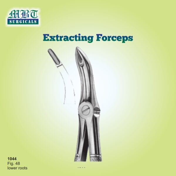 Durable Extracting Forceps Fig 48 – Lower Roots Extraction Tool