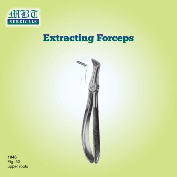 Durable Extracting Forceps Fig 50 – Precision for Upper Roots