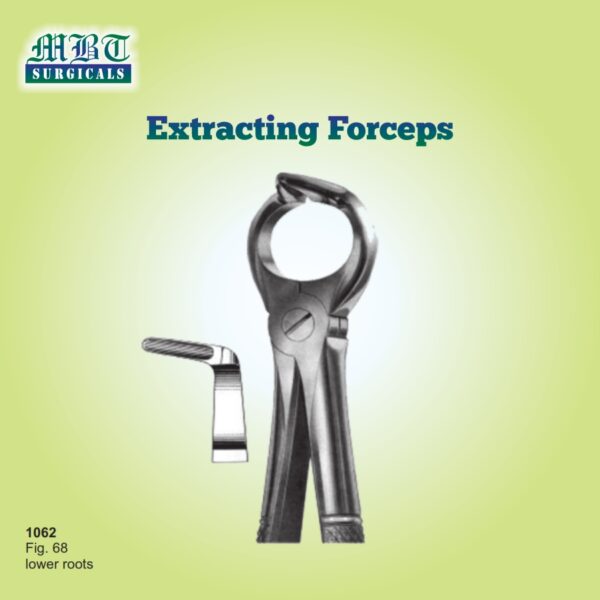 Reliable Extracting Forceps Fig 68 – Lower Roots Precision Tool