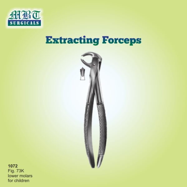 Durable Extracting Forceps Fig 73K – Pediatric Forceps for Lower Molars